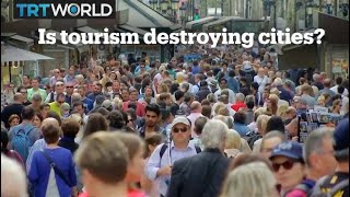 How mass tourism is destroying cities [upl. by Zerat]