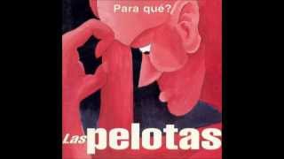 El día Después  Las Pelotas 1998 [upl. by Effy]