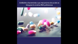 ANTIBIOTICOS Bloquear la enzima RNA polimerasa [upl. by Frazer]