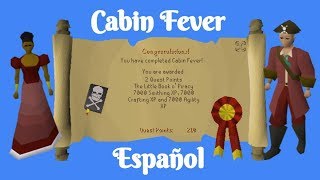 OSRS Cabin Fever Español [upl. by Walliw]