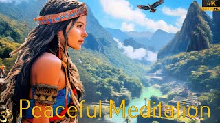 Andean Healing Secret Divine Pan Flute Music for Body Spirit amp Soul  4K [upl. by Violette]