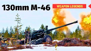 130mm M46 field gun  The legendary Soviet artillery piece [upl. by Tye]