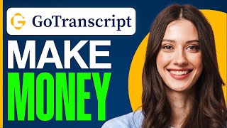 How To Make Money On GoTranscript 2024  Step By Step For Beginners [upl. by Netsrijk]