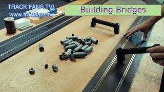 Top Tips 10  Building Scalextric Slot Car Bridges [upl. by Zacharias916]