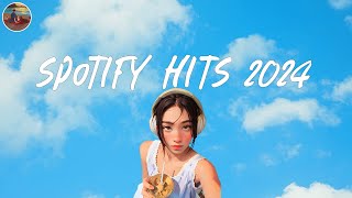 Spotify hits 2024 🧁 Trending playlist on Spotify 2024  Spotify playlist 2024 [upl. by Gabrielle]