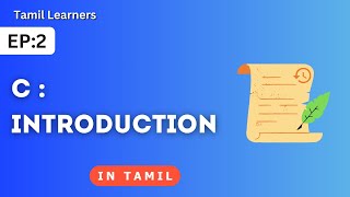 Introduction to C Programming in Tamil [upl. by Ellinger]