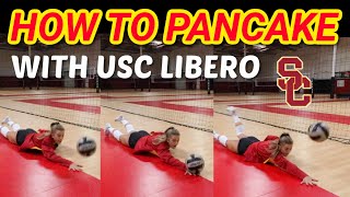 HOW TO PANCAKE VOLLEYBALL TUTORIAL  USC Libero Victoria Garrick [upl. by Nysila]