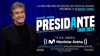 DANTE GEBEL EN EL MOVISTAR ARENA BUENOS AIRES – PresiDante Tour  Dante Gebel [upl. by Oiragelo]