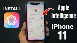 How to install Apple Intelligence on iPhone 11 iOS 18 [upl. by Doria744]