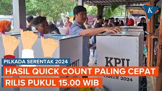 Pilkada Serentak 2024 Hari Ini quotQuick Countquot Dirilis Paling Cepat Pukul 1500 WIB [upl. by Algernon]