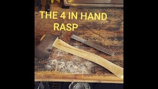 4 in hand Rasp axe build [upl. by Meluhs804]