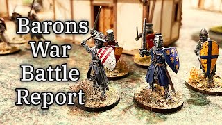 The Barons War  500pt Battle Report [upl. by Redmond]