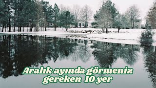 Aralık ayında seyahat edilecek en güzel 10 yer [upl. by Olethea507]