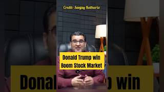 Donald Trump win boom stock market financialfreedom shorts stockmarket donaldtrump trending [upl. by Adolfo]