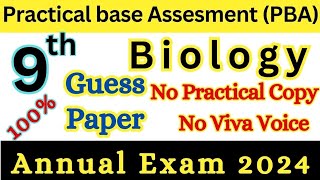 Class 9th Practical Base Assessment PBA Bio 2024 9th Class Important Biology Practical 2024 [upl. by Enida884]