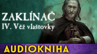 Andrzej Sapkowsky  Zaklínač IV  Audiokniha [upl. by Azil]