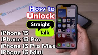 How to Unlock Straight Talk iPhone 13 iPhone 13 Pro iPhone 13 Pro Max amp iPhone 13 Mini [upl. by Addiego169]