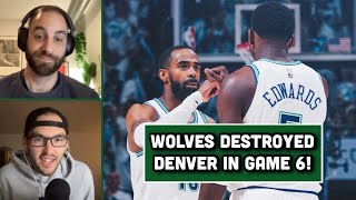 Timberwolves Blowout The NuggetsIn Game 6 w Kyle Theige [upl. by Sieber]