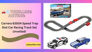 🚗💨 Thrilling Action Carrera 63504 Speed Trap Slot Car Racing Track Set Unveiled [upl. by Suiramaj]