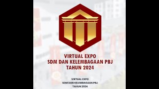 Seri Virtual Expo 2024 Community Of Practice Batch VIII quotKebijakan dan Praktik Swakelolaquot [upl. by Marcelo]