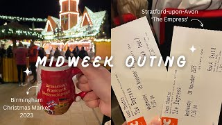 vieeng Midweek outing  Birmingham Christmas Market 2023 🎄 StratforduponAvon ‘The Empress’ 🎭 [upl. by Arabrab71]