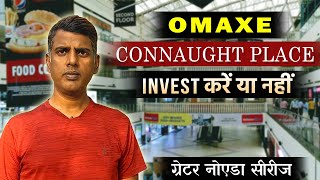 Omaxe Connaught Place Mall Greater Noida  Review [upl. by Cheston]