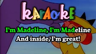 Madeline  Intro Karaoke [upl. by Evreh844]