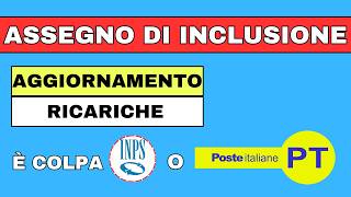 ⚡ ASSEGNO DI INCLUSIONE ➡ AGGIORNAMENTO RICARICHE 2806 [upl. by Nichol38]