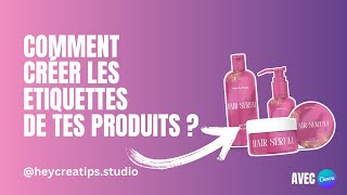 Comment créer des étiquettes pour ton produit avec Canva [upl. by Akehsay621]