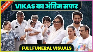 Vikas Seth Ki Antim Yatra HeartMelting Visuals  Full Funeral Video  UNCUT [upl. by Notgnillew483]