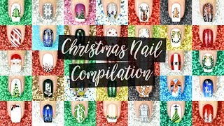 MEGA Christmas Nail Art Compilation [upl. by Thorstein]