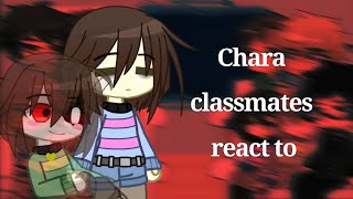 Chara classmates react to Undertale AU [upl. by Christmas591]