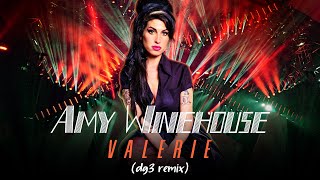 Amy Winehouse  Valerie dg3 remix [upl. by Panta]