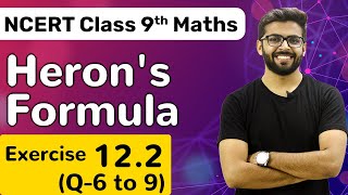 Herons Formula class 9 Exercise 122 Q 6 to 9  Herons formula Class 9  Class 9 Maths NCERT [upl. by Eryt97]