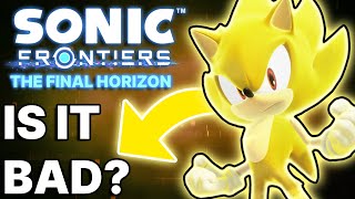 Is Sonic Frontiers Final Horizon Bad Review [upl. by Eiramanna]