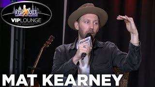 Mat Kearney Talks Bringing Family on Tour His New Album and Handing Out His First EP for Free [upl. by Dnomsed]