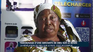 Témoignage d’une servante de Dieu sur le Bénin  La révélation de Dieu sur le pays s’est accomplie [upl. by Aitnahs182]