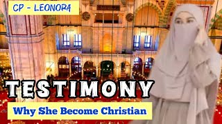 CP  Leonora  Testimony Why She Become Christian QampA [upl. by Drislane12]