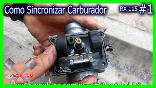 Como Carburar Yamaha RX 115 Y Sincronizar El Carburador 1 [upl. by Krystalle]