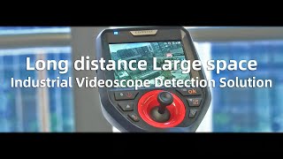 Long Focus Industrial videoscope  long distance large space detection application solution [upl. by Amihsat589]