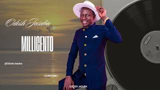 Millicento  Odosh Jasuba Official Audio [upl. by Liggitt]