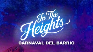 Carnaval del Barrio  Lyrics From In the heights movie [upl. by Elmajian]