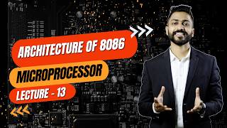 Lec13 Architecture of 8086 Microprocessor [upl. by Audwen]