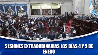 Sesiones extraordinarias los días 4 y 5 de enero [upl. by Smail]