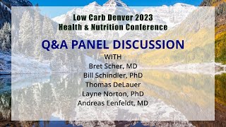 Friday AM QampA Session Low Carb Denver 2023 Health amp Nutrition Conference [upl. by Ariay135]