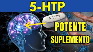 Suplemento 5 HTP Hidroxitriptofano💥 10 Beneficios OCULTOS 5HTP Beneficios🧠 5 HTP Hidroxitriptofano [upl. by Minni675]