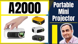 A2000 Portable Mini Projector For Home Theater  Unboxing  Setup  TECHNICAL SAJID [upl. by Osric]