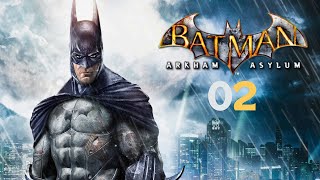 🔴வௌவால் மனிதன் ஆர்கம் மனநல மருத்துவமனை  Batman Arkham Asylum 02  தமிழ் [upl. by Aknayirp]