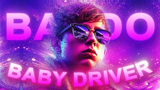 4K Baby Driver「EDIT」Bando [upl. by Hyams]