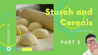 Cookery 10 Starch and Cereals part 3 TLEHECK10CD1f5 [upl. by Eninej]